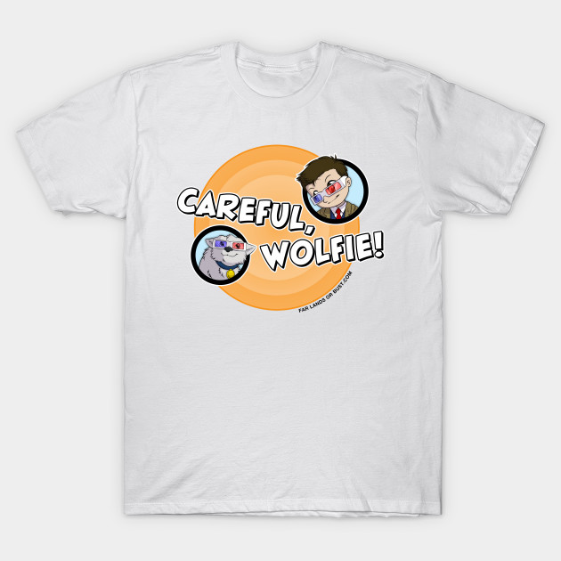 Careful, Wolfie! (Bullseye) T-Shirt-TOZ